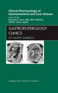 Clinical Pharmacology of Gastrointestinal and Liver Disease an Issue of Gastroenterology Clinics (The Clinics: Internal Medicine)