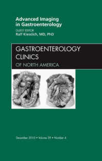 Advanced Imaging in Gastroenterology, an Issue of Gastroenterology Clinics (The Clinics: Internal Medicine)