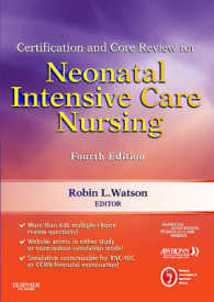 Certification and Core Review for Neonatal Intensive Care Nursing （4 PAP/PSC）