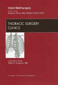 Chest Wall Surgery, an Issue of Thoracic Surgery Clinics (The Clinics: Surgery)