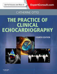 オットー心エコー図診断の原理（第４版）<br>The Practice of Clinical Echocardiography （4 HAR/PSC）
