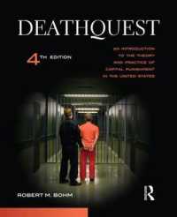 アメリカの死刑：入門（第４版）<br>DeathQuest : An Introduction to the Theory and Practice of Capital Punishment in the United States （4TH）