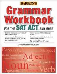 Barron's Grammar for the Sat, Act, and More (Grammar Workbook for the Sat, Act and More) （3 CSM WKB）