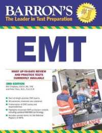 Barron's EMT : Emergency Medical Technician Exam (Barron's How to Prepare for the Emt Basic Exam) （3 CSM）