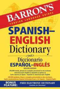 Barron's Spanish-English Dictionary : Diccionario Espanol-Ingles (Barron's Bilingual Dictionaries)