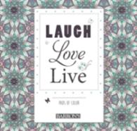 Laugh - Love - Live (Pads of Color) （CLR CSM）