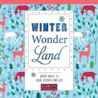 Winter Wonderland : Wintry Quotes to Color, Decorate, and Give (Pads of Color) （CLR CSM）