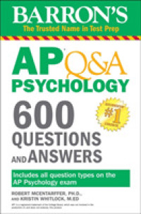 Barron's Ap Q&a Psychology : 600 Questions and Answers (Barron's Ap Q&a)