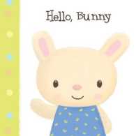 Hello, Bunny (Cuddly Book Set) （PCK BRDBK/）