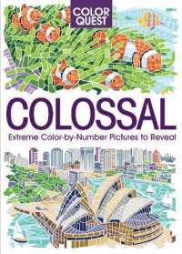 Color Quest: Colossal : The Ultimate Color-by-Number Challenge (Color Quest)