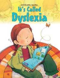 It's Called Dyslexia -- Paperback / softback