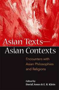 Asian Texts — Asian Contexts : Encounters with Asian Philosophies and Religions (Suny series in Asian Studies Development)