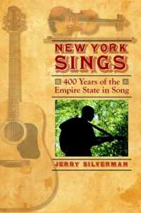 New York Sings : 400 Years of the Empire State in Song (Excelsior Editions)