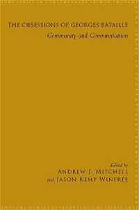 The Obsessions of Georges Bataille : Community and Communication (Suny series in Contemporary French Thought)