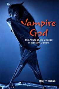 西洋文化における吸血鬼<br>Vampire God : The Allure of the Undead in Western Culture