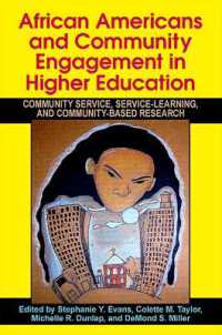 African Americans and Community Engagement in Higher Education : Community Service, Service-Learning, and Community-Based Research