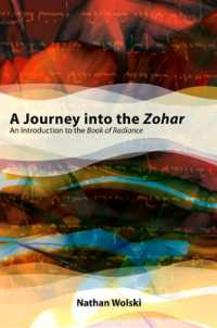 A Journey into the Zohar : An Introduction to the Book of Radiance