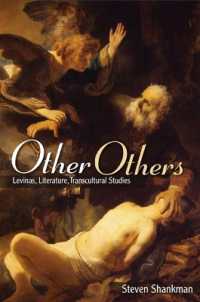 Other Others : Levinas, Literature, Transcultural Studies (Suny series in Contemporary Jewish Thought)