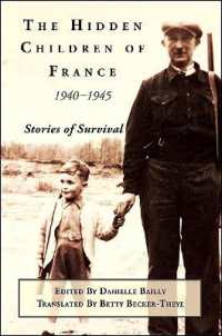 The Hidden Children of France, 1940-1945 : Stories of Survival (Excelsior Editions)