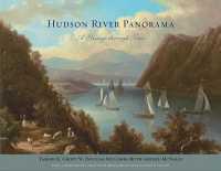 Hudson River Panorama : A Passage through Time (Excelsior Editions)