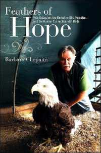 Feathers of Hope : Pete Dubacher, the Berkshire Bird Paradise, and the Human Connection with Birds (Excelsior Editions)