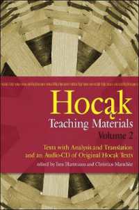 Hocąk Teaching Materials : Texts with Analysis and Translation, and an Audio-CD of Original Hocąk Texts (North American Native Peoples, Past and Present)
