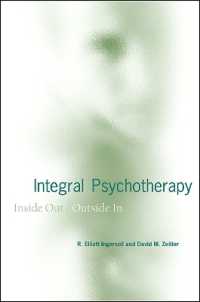 Integral Psychotherapy : Inside Out/Outside in (Suny series in Integral Theory)