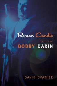 Roman Candle : The Life of Bobby Darin (Excelsior Editions)