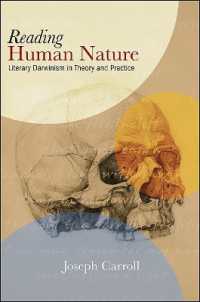 Reading Human Nature : Literary Darwinism in Theory and Practice