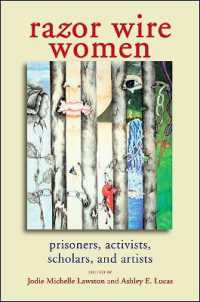 Razor Wire Women : Prisoners, Activists, Scholars, and Artists (Suny series in Women, Crime, and Criminology)