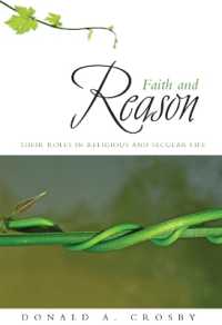 Faith and Reason : Their Roles in Religious and Secular Life