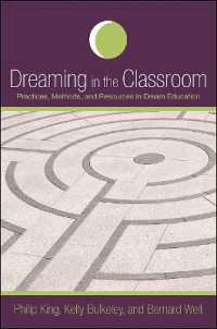 Dreaming in the Classroom : Practices, Methods, and Resources in Dream Education (Suny series in Dream Studies)