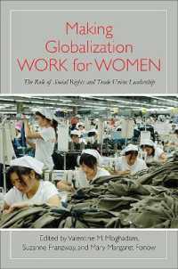 Making Globalization Work for Women : The Role of Social Rights and Trade Union Leadership (Suny series, Praxis: Theory in Action)