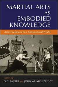 Martial Arts as Embodied Knowledge : Asian Traditions in a Transnational World