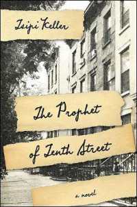 The Prophet of Tenth Street : A Novel (Excelsior Editions)