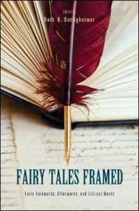 Fairy Tales Framed : Early Forewords, Afterwords, and Critical Words