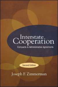 Interstate Cooperation : Compacts and Administrative Agreements （2ND）