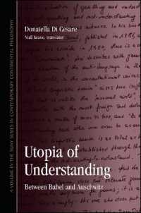 Utopia of Understanding : Between Babel and Auschwitz (Suny series in Contemporary Continental Philosophy)
