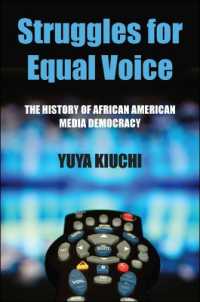 Struggles for Equal Voice : The History of African American Media Democracy