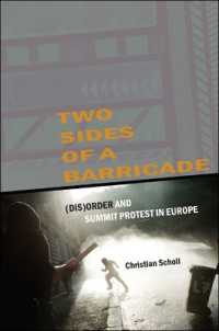 Two Sides of a Barricade : (Dis)order and Summit Protest in Europe (Suny Press Open Access)