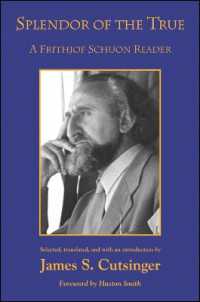 Splendor of the True : A Frithjof Schuon Reader (Suny series in Western Esoteric Traditions)