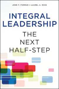 Integral Leadership : The Next Half-Step (Excelsior Editions)
