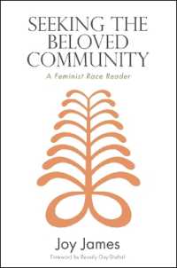 Seeking the Beloved Community : A Feminist Race Reader (Suny series, Philosophy and Race)