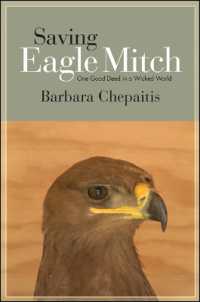 Saving Eagle Mitch : One Good Deed in a Wicked World (Excelsior Editions)