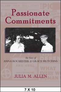 Passionate Commitments : The Lives of Anna Rochester and Grace Hutchins