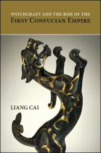Witchcraft and the Rise of the First Confucian Empire (Suny series in Chinese Philosophy and Culture)