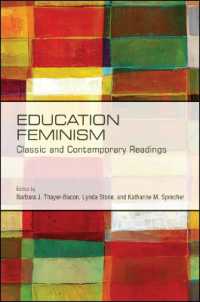 Education Feminism : Classic and Contemporary Readings