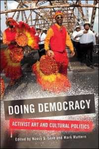Doing Democracy : Activist Art and Cultural Politics (Suny series, Praxis: Theory in Action)