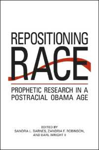 Repositioning Race : Prophetic Research in a Postracial Obama Age (Suny series in African American Studies)