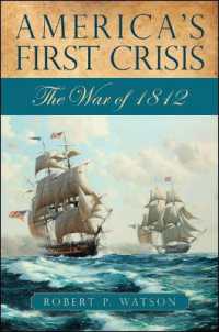 America's First Crisis : The War of 1812 (Excelsior Editions)
